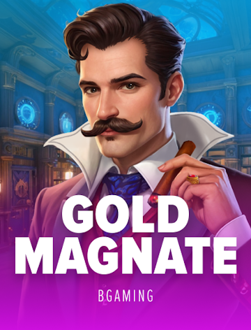Gold Magnate
