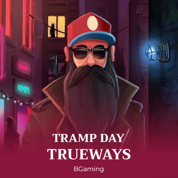 Tramp Day TRUEWAYS