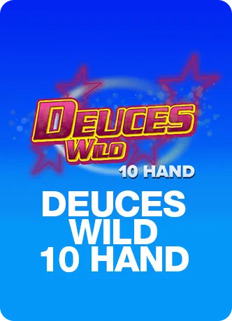 Deuces Wild 10 Hand