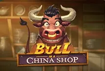 Bull in a China Shop