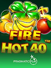 Fire Hot 40