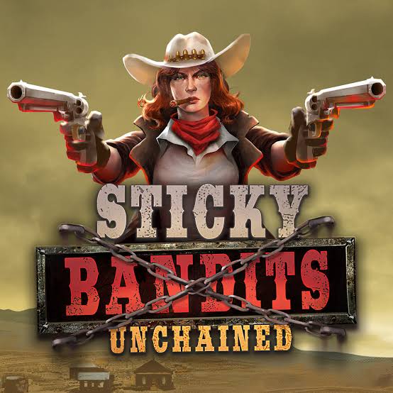 Sticky Bandits Unchained