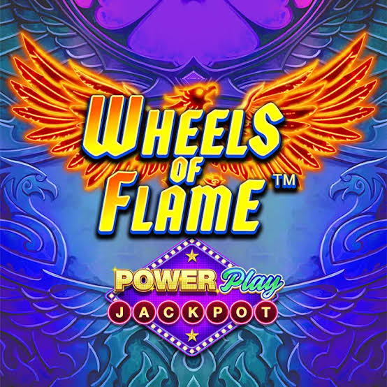 Wheels of Flame PowerPlay Jackpot