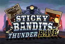 Sticky Bandits Thunder Rail